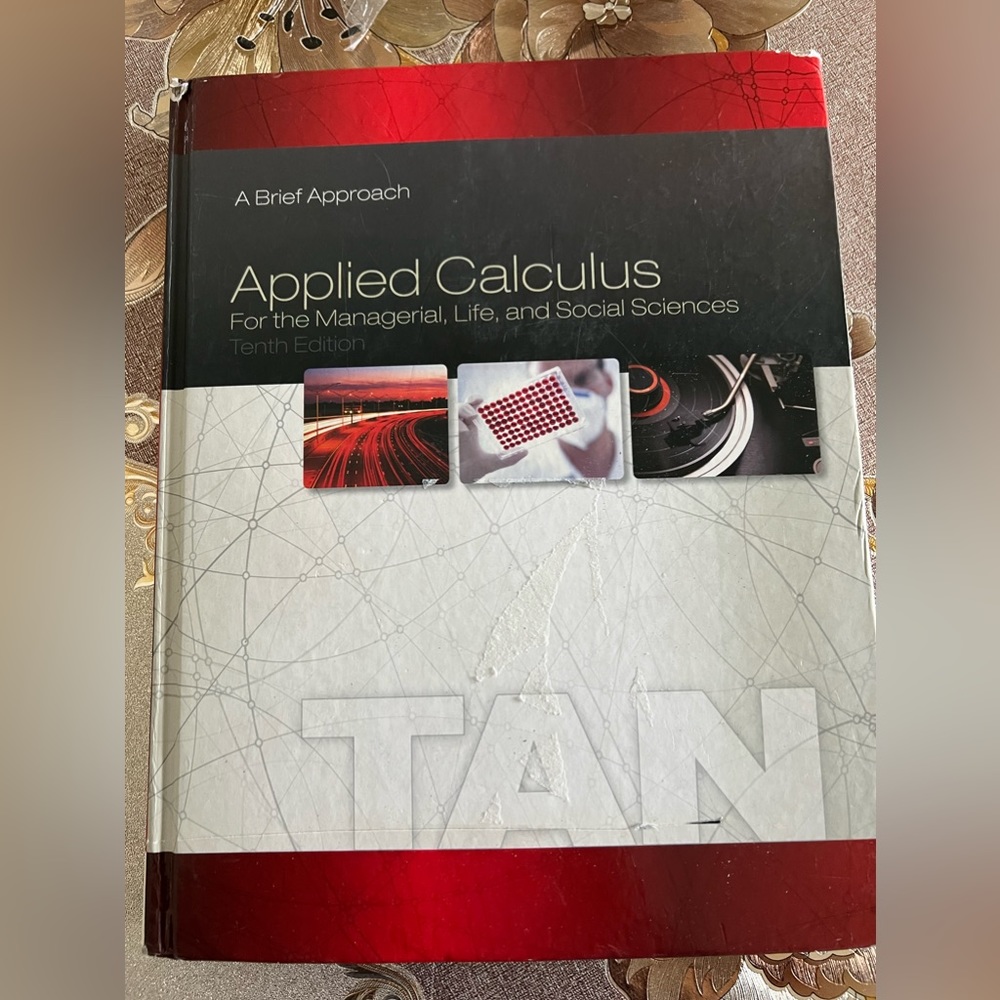 Applied Calculus For the Managerial, Life, and Social Sciences Harscover Tan 10